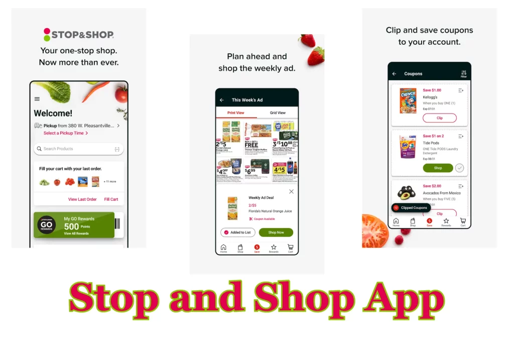 Stop and Shop App
